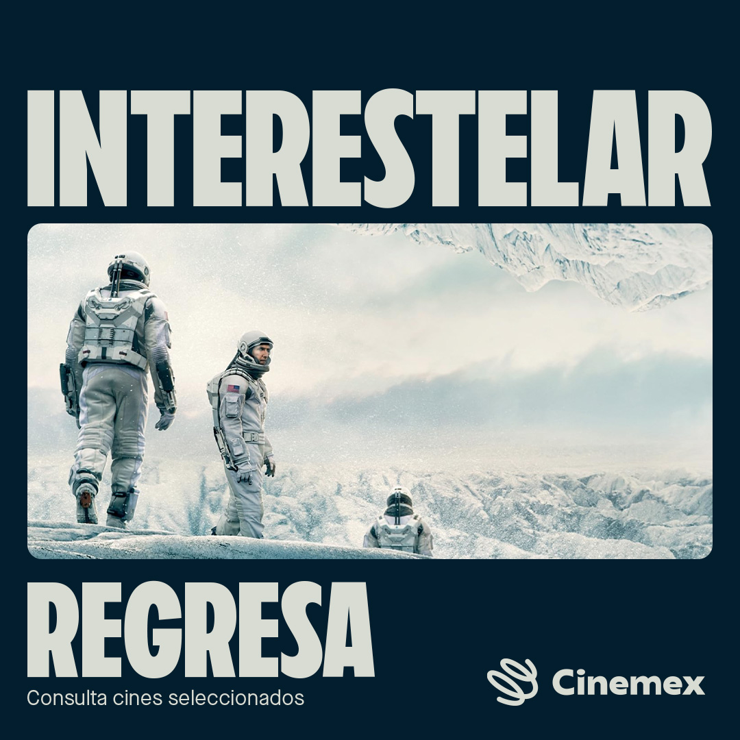 Por éxito en su reestreno, 'Interestelar' llegará a cine de todo México