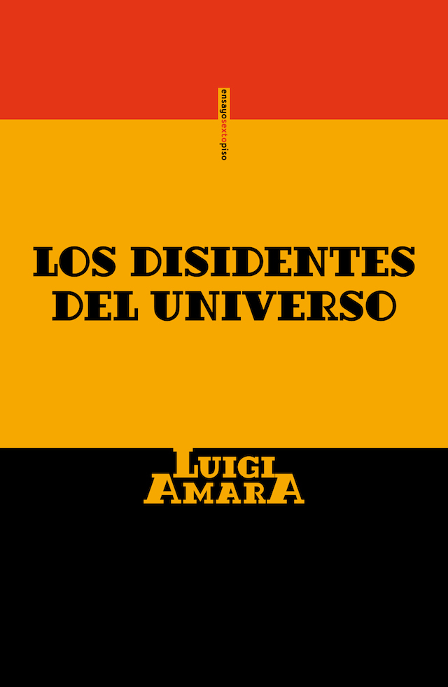 Los disidentes de universo