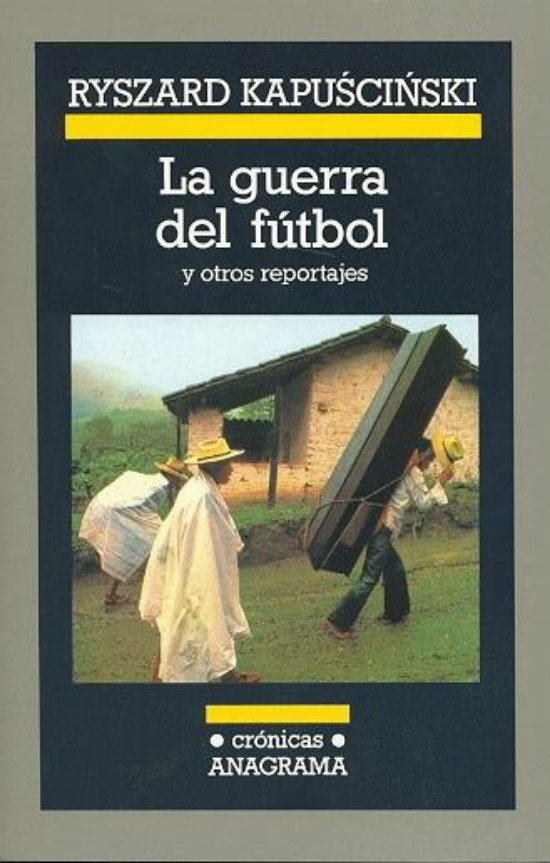 ryszard-kapuscinski-guerra-del-futbol