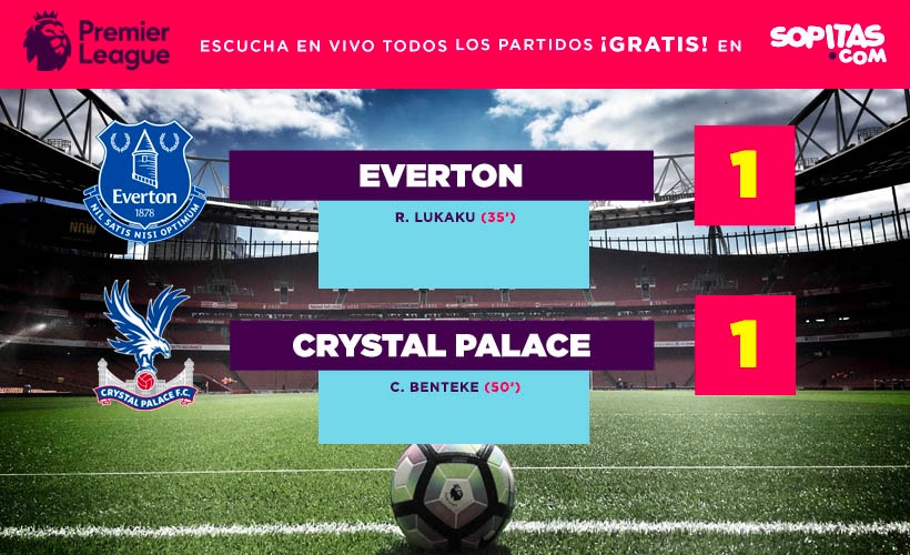 Everton y Crystal Palace nos regalaron un gran partido 