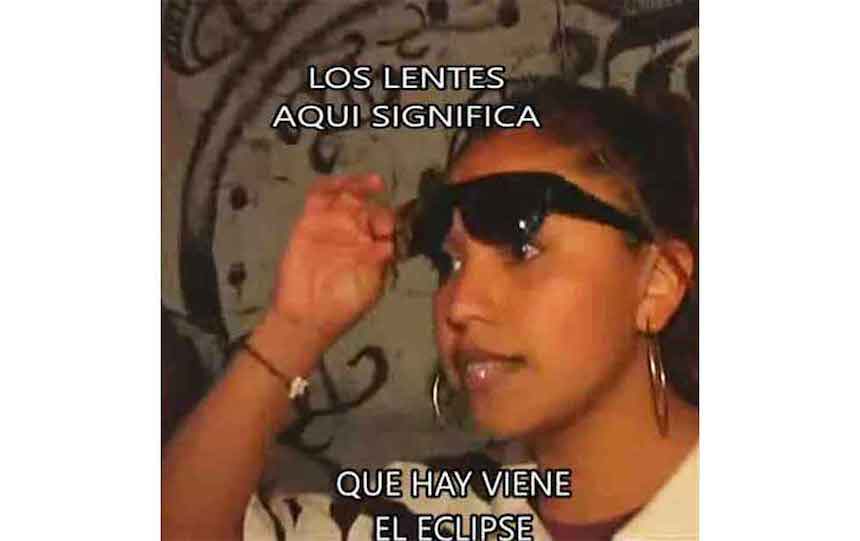 Memes del eclipse - Cholas