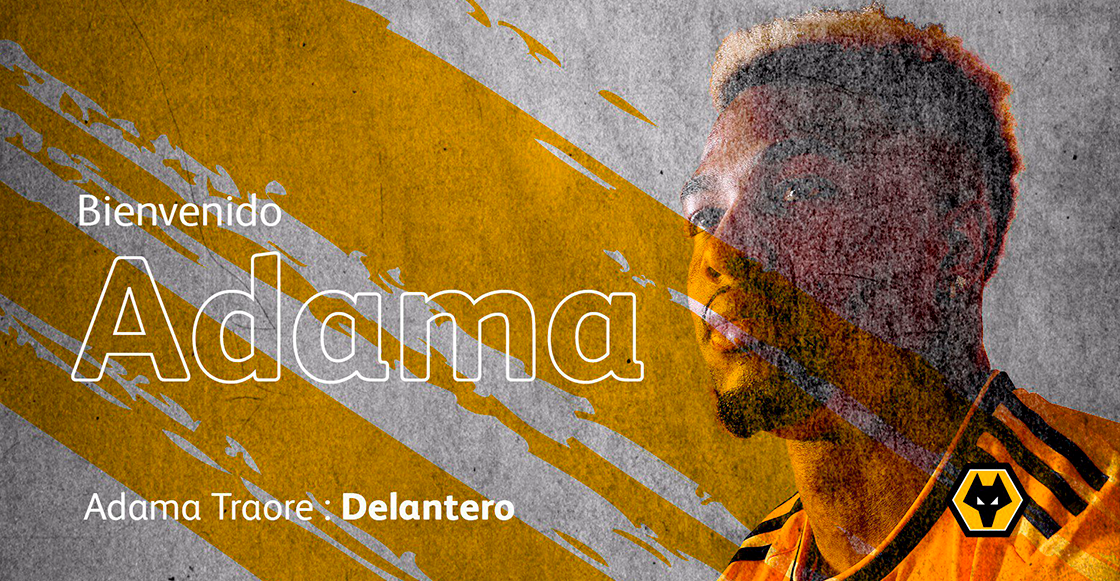 Adama Traoré: El fichaje más caro de la historia del Wolverhampton