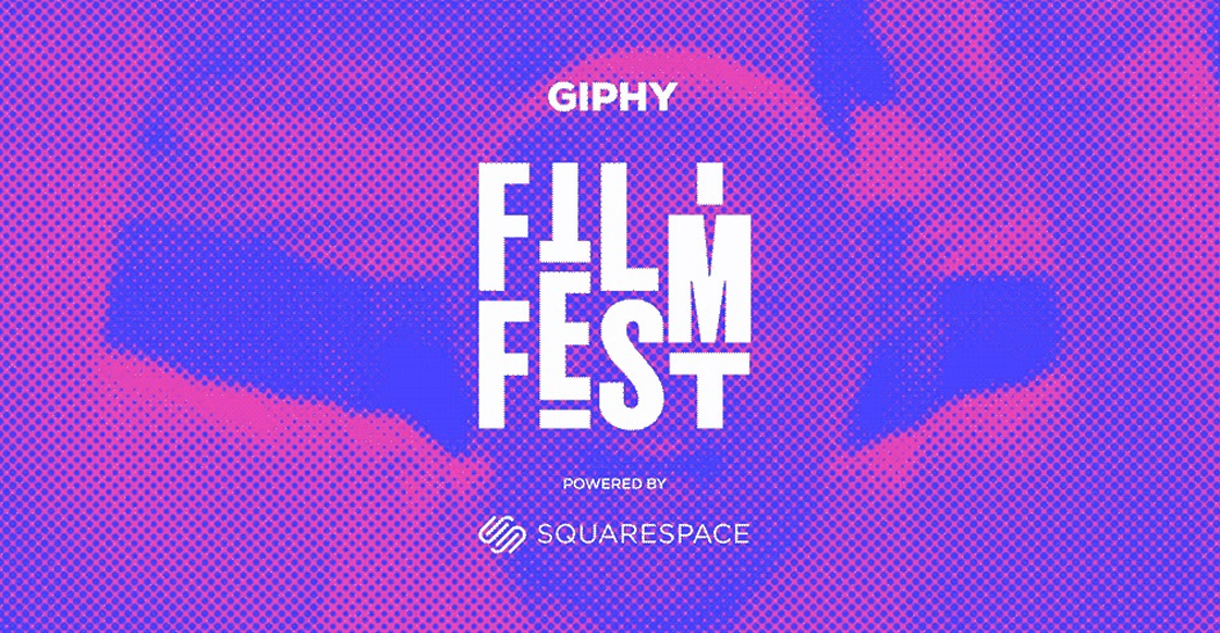 Giphy Film Fest