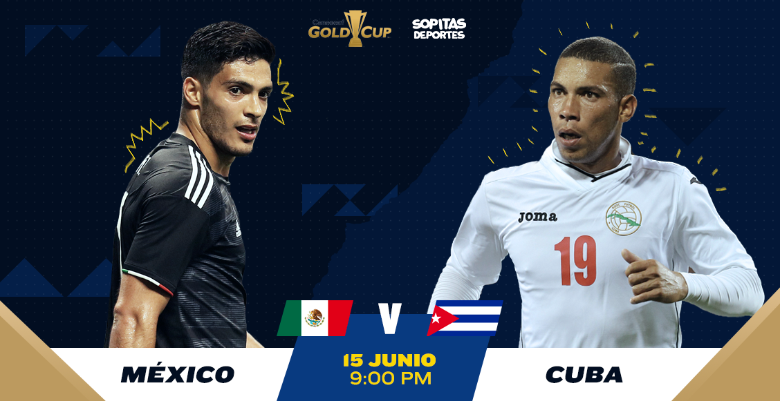 ¿Cuándo, cómo y dónde ver EN VIVO el México vs Cuba de la Copa Oro?