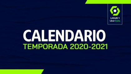 ¡Es oficial! Este es el calendario completo de la Ligue 1 2020-2021