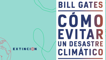 extincion-desastre-climatico-bill-gates