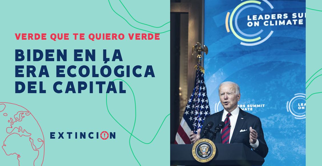 extincion-biden-era-ecologica-capital