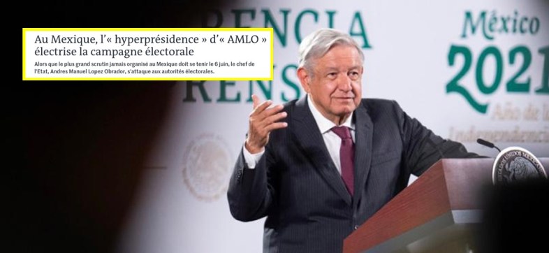 AMLO-le-monde-hiperpresidencia-elecciones