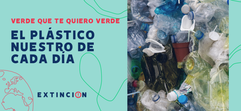 extincion-cdmx-plastico-nuestro-de-cada-dia