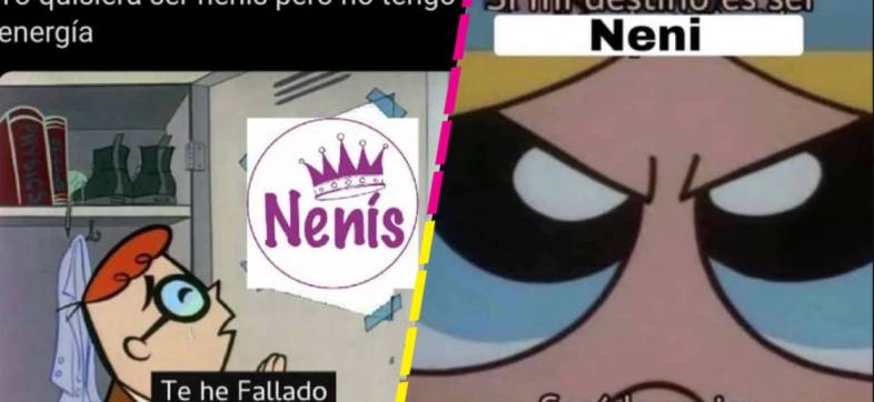 La historia y ejemplo de 'Las Nenis'