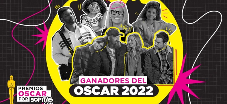 Winner list! Acá la lista completa de las y los ganadores a los premios Oscar 2022