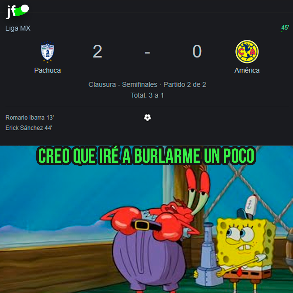 Los Memes De La Goleada De Pachuca Que Dejó Al América Sin Final