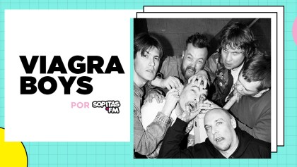 Checa a Viagra Boys, los representantes del post-punk actual que debes escuchar