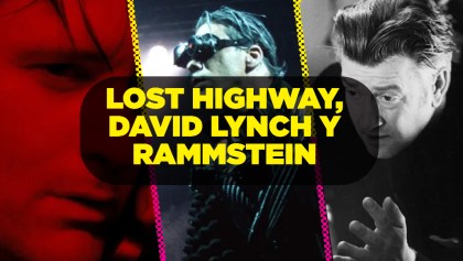 Cómo fue que Rammstein entró al soundtrack de 'Lost Highway' de David Lynch