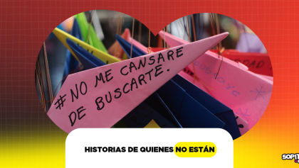 historias-quienes-no-estan-buscar-ser-querido-familias-desaparecidos