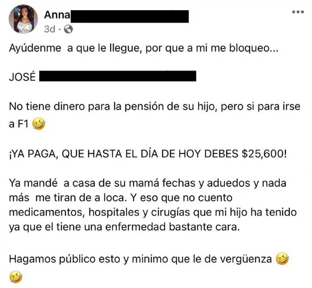 Como cuando te lanzas a la F1 y te exhiben en redes por no pagar la pensión alimenticia 