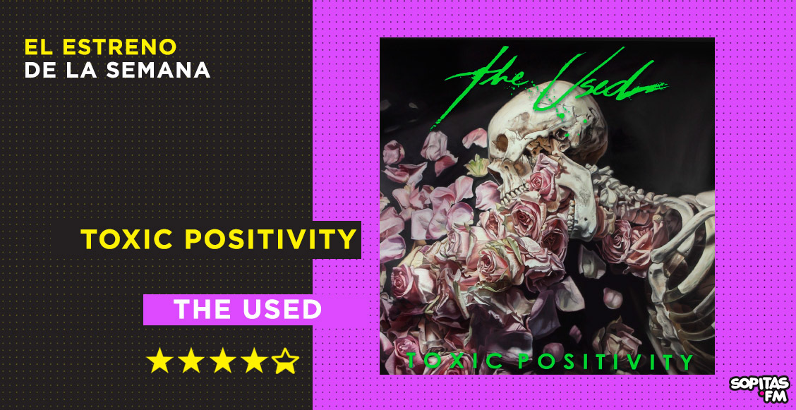 Reseña de Toxic Positivity de The Used