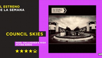 'Council Skies': Noel Gallagher nos trae algunas de sus mejores letras en su nuevo disco con High Flying Birds