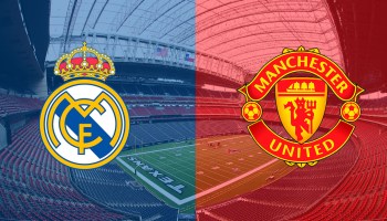 Real Madrid Manchester United Houston Texas