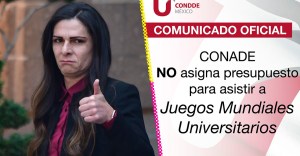 CONADE niega acusación de no asignar presupuesto para Juegos Universitarios