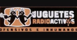 Los juguetes Radioactivos