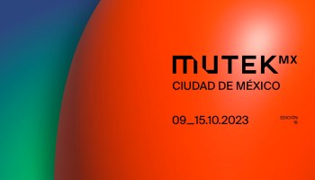 MUTEK MX regresa en 2023 con lo mejor del arte y creatividad digital