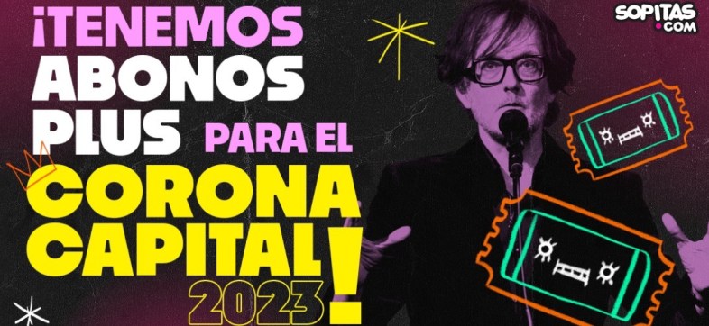 Boletiza para Corona Capital 2023 abonos plus