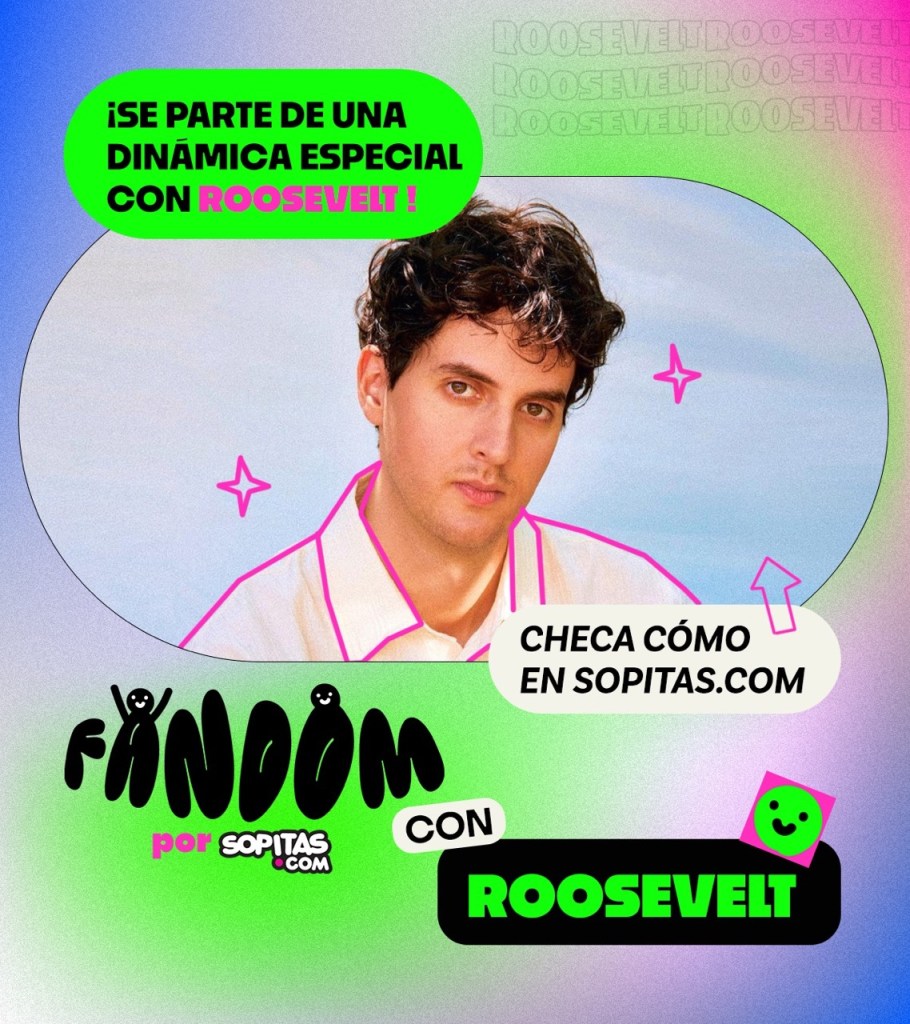 Fandom con Roosevelt