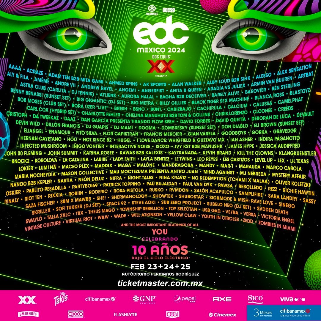 Checa El Cartel Completo Y Precios Del EDC M Xico 2024   Line Up Completo Cartel Edc Mexico 2024 Aniversario 10 Festival Artistas 