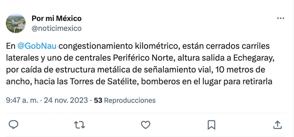 ¿Te tocó tráfico infernal en Periférico Norte? Fue por la caída de una estructura