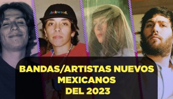 10 bandas mexicanas nuevos y emergentes destacadas del 2023