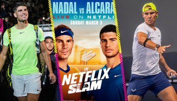 Netflix acude a Rafa Nadal y Carlos Alcaraz para su segundo evento en vivo