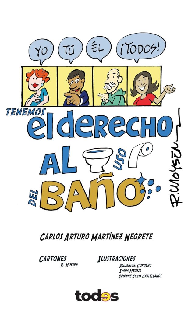 Portada del libro 'Tenemos el derecho al uso del baño'