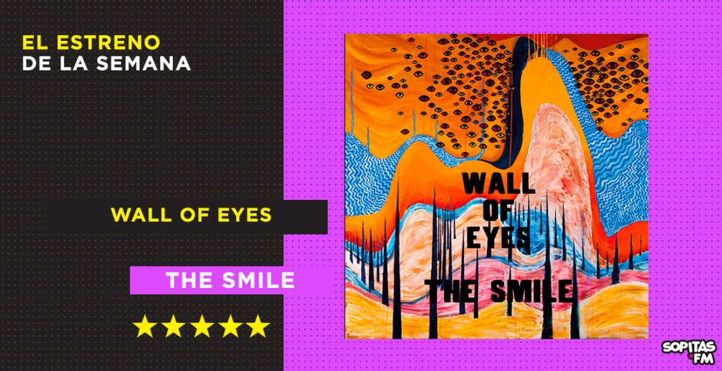 The Smile profundiza al interior con 'Wall of Eyes', un disco que funciona como balance del su álbum debut