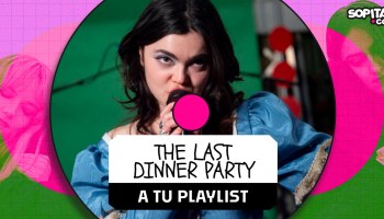 the last dinner party a tu playlist