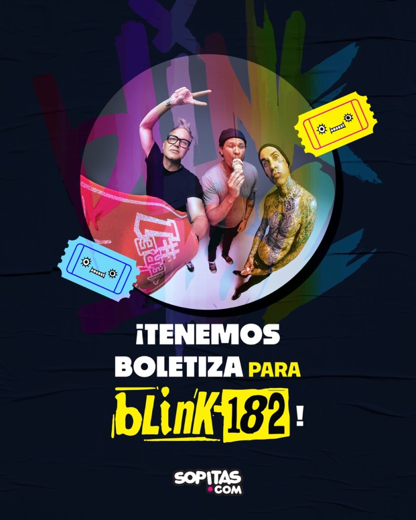 boletiza blink 182 sopitas