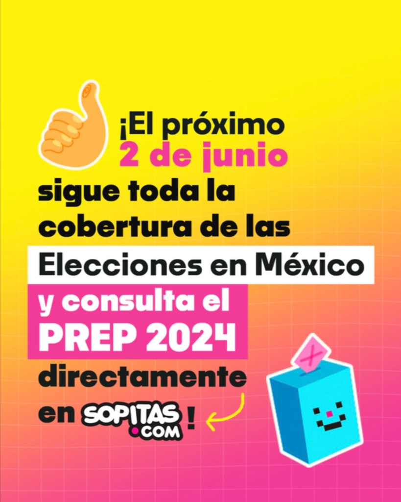 que-es-el-prep-sopitas.com-ine-elecciones-2024