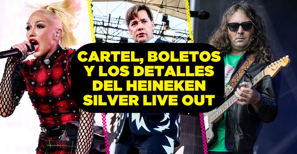 Cartel, boletos y todo lo que debes saber sobre el Heineken Silver Live Out 2024