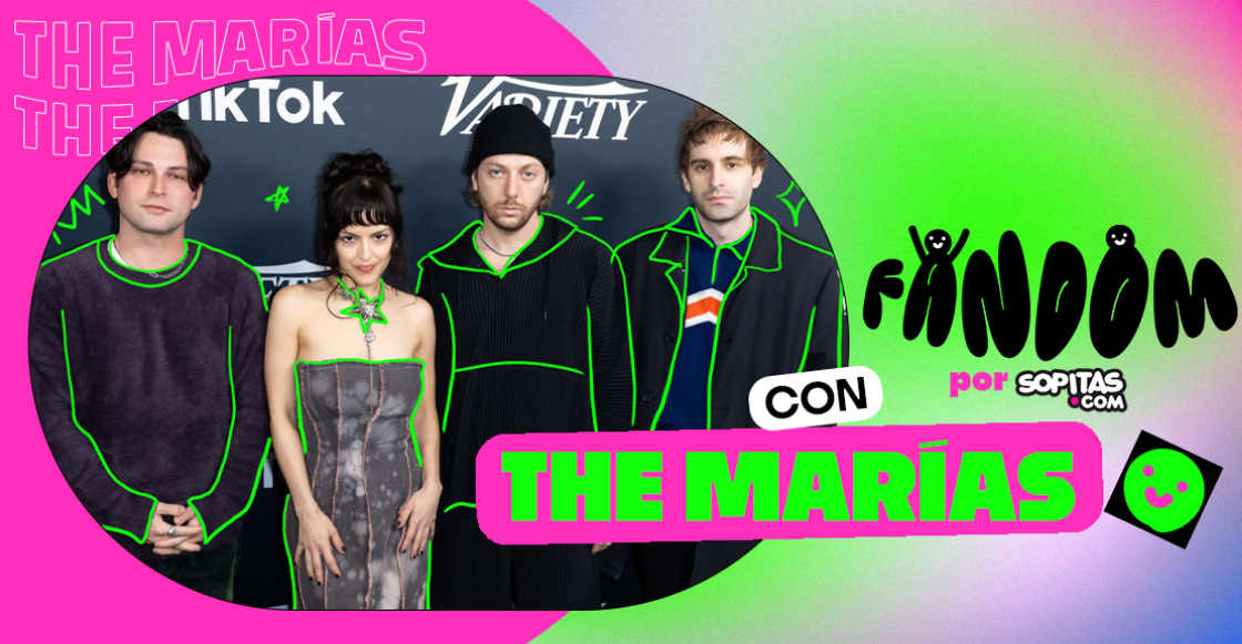 Fandom: ¡Participa y gana un M&G exclusivo con The Marías!