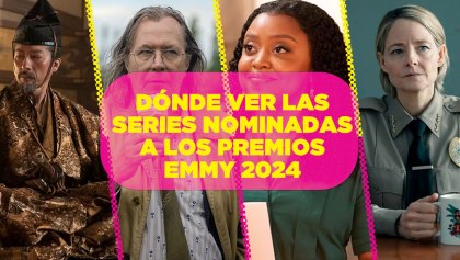 Te decimos dónde ver las series nominadas a los premios Emmy 2024