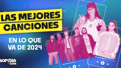 Estas son 20 de las mejores canciones en lo que va del 2024