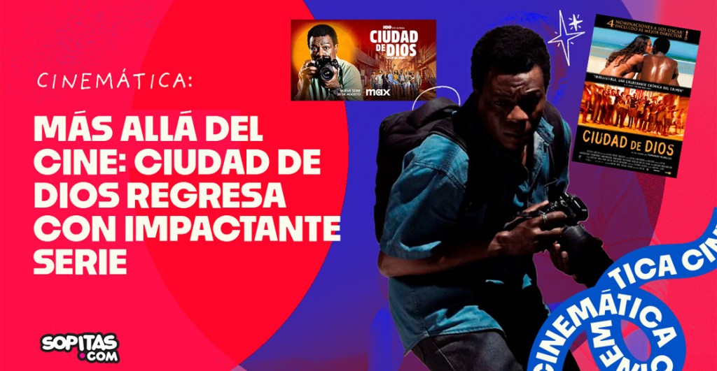 Cinemática 12 | Ciudad de Dios, una de las películas definitivas en Latinoamérica