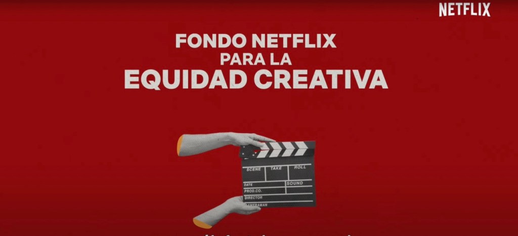 fondo netflix equidad creativa