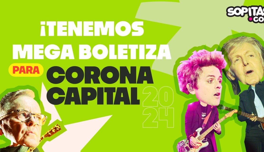 ¡Tenemos boletos gratis para el Corona Capital 2024!