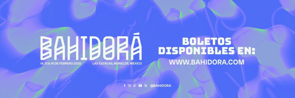 cartel-oficial-bahidora-2025-lineup-completo-fechas-boletos-estacas-2