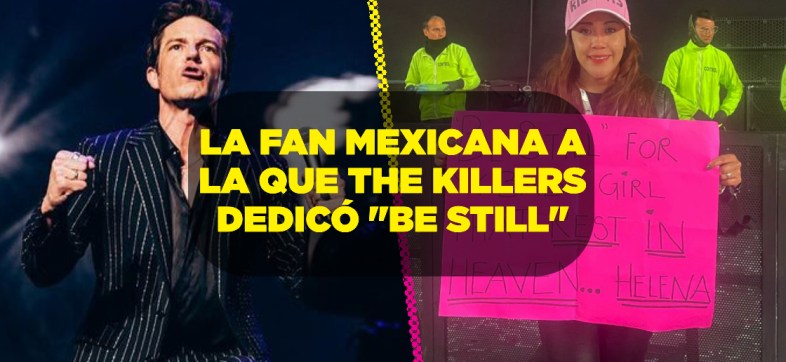 La conmovedora historia de la fan mexicana a la que The Killers dedicó "Be Still"