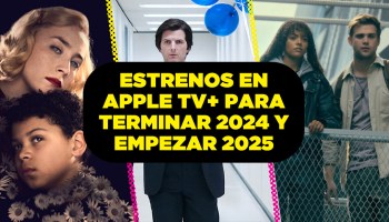 Checa los estrenos de Apple TV+ para lo que resta del 2024 y principios de 2025