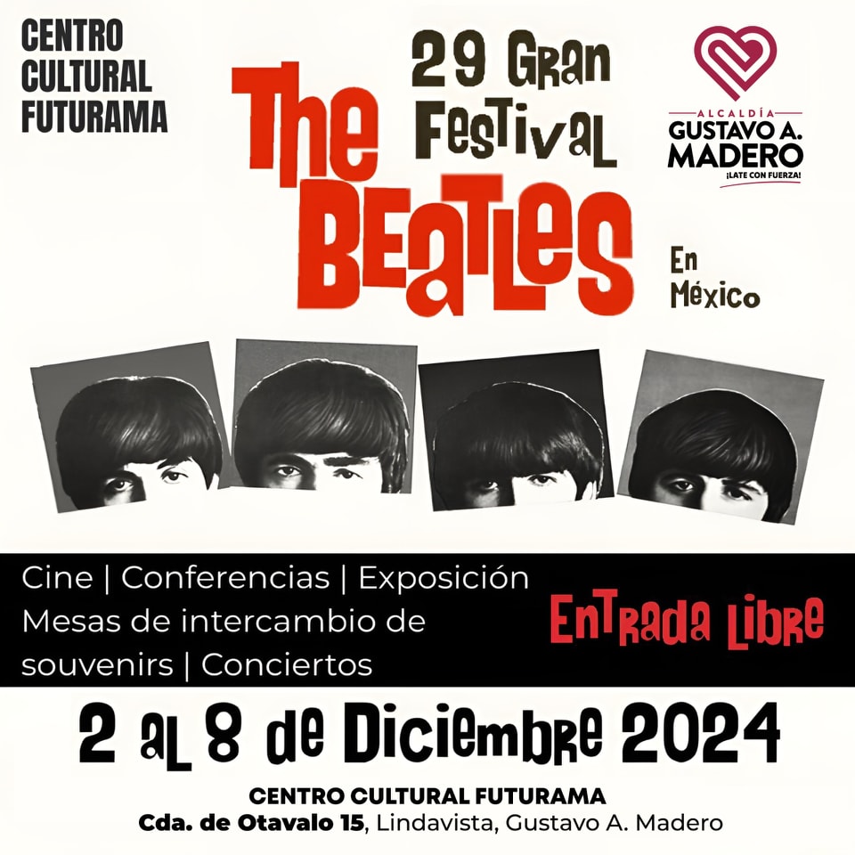 The Beatles en México: ¿Cuándo y dónde es el festival de la Gustavo A. Madero?