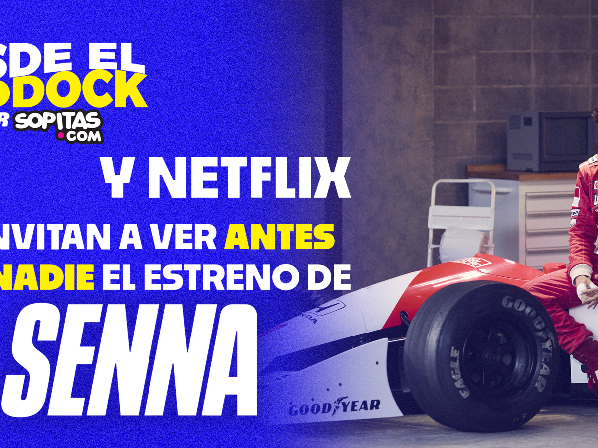 Te llevamos a ver la serie de Senna antes que nadie