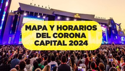 Mapa y horarios el Corona Capital 2024